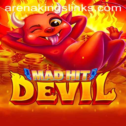 MadHitDevil: The Thrilling Arena Kings Experience