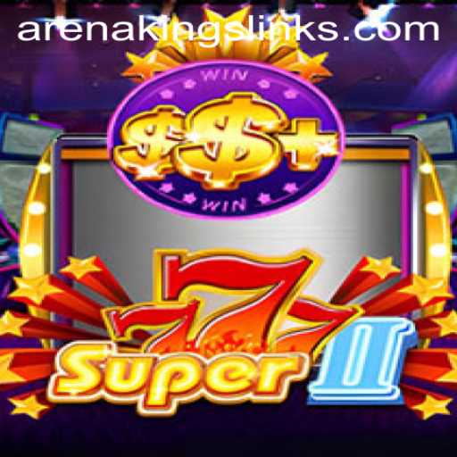 Exploring the Thrilling World of Super777II: Arena Kings